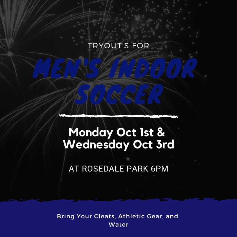 Men's Indoor Soccer Tryout's Extended