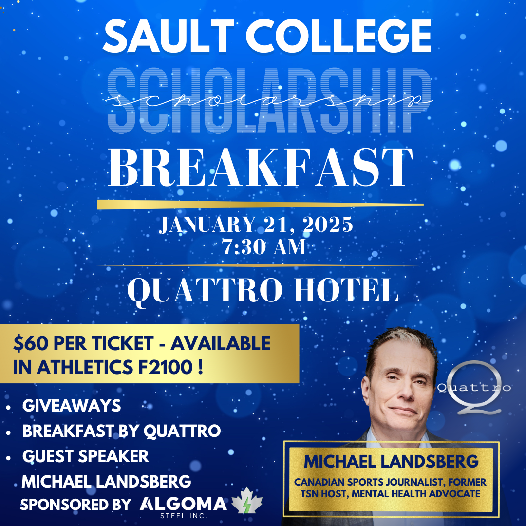 Sault College Announces Scholarship breakfast with Special Guest Michael Landsberg